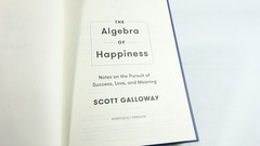 The Algebra Of Happiness – Scott Galloway – Hard Cover Book