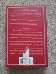 7 Events That Made America America By Larry Schweikart-Harback