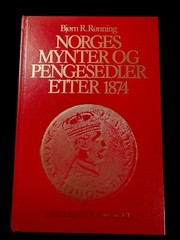 Norges Mynter og Pengesedler Etter 1874- Rønning – 255 Pages