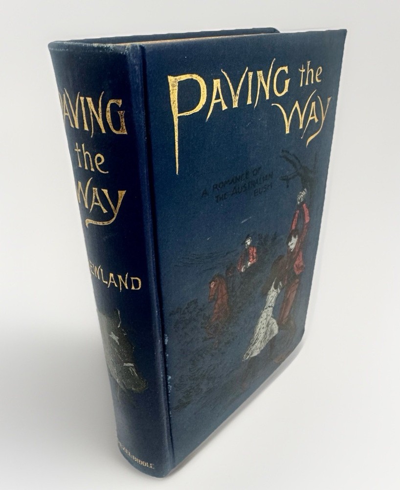 Paving the Way (1899) Simpson Newland – Western Australia Decorative Binding