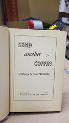 Send Another Coffin By F. G Presnell William Morrow 1939 Hardcover First Edition