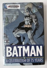 Batman A Celebration of 75 Years DC Comics 2014 Hardcover Graphic Novel