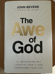 The Awe of God by John Bevere