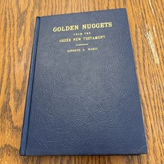 Golden Nuggets By Kenneth S. Wuest HB