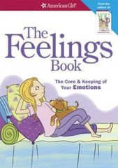 The Feelings Book (Revised): The Care and Keeping of Your Emotions – VERY GOOD