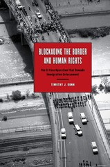 Blockading the Border and Human Rights: The El Paso Operation th