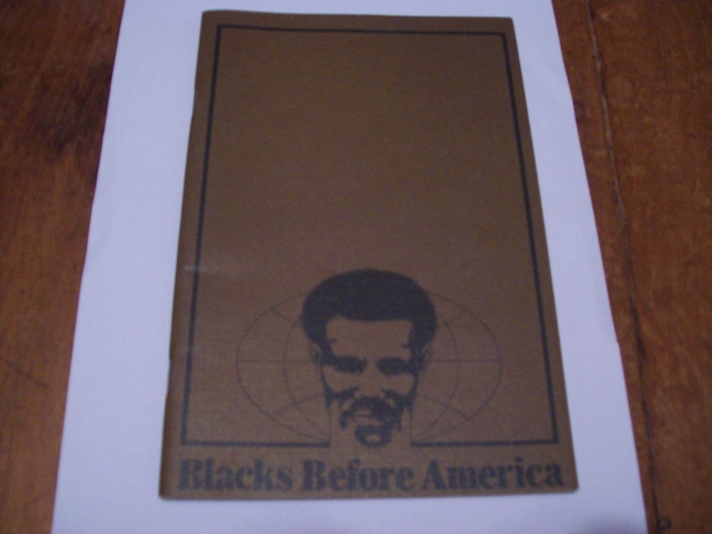 Blacks Before America by Mark Hyman (Published by Bell of PA) First Edition.