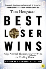Best Loser Wins (Paperback) – Tom Hougaard *S*