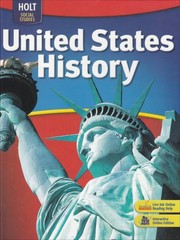 Social Studies, Grades 6-9 United States History: Holt United States History