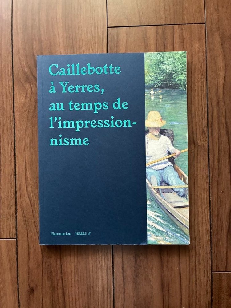 Gustave Caillebotte Art Book YERRES 22x28cm 168 Pages Softcover 2014