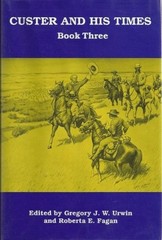 CUSTER AND HIS TIMES By Gregory J. W. Urwin – Hardcover *Excellent Condition*