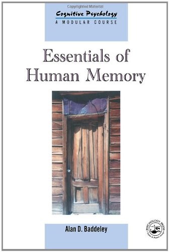 Essentials of Human Memory (Cognitive Psychology, 1368-4558) (Volume 11) – p…