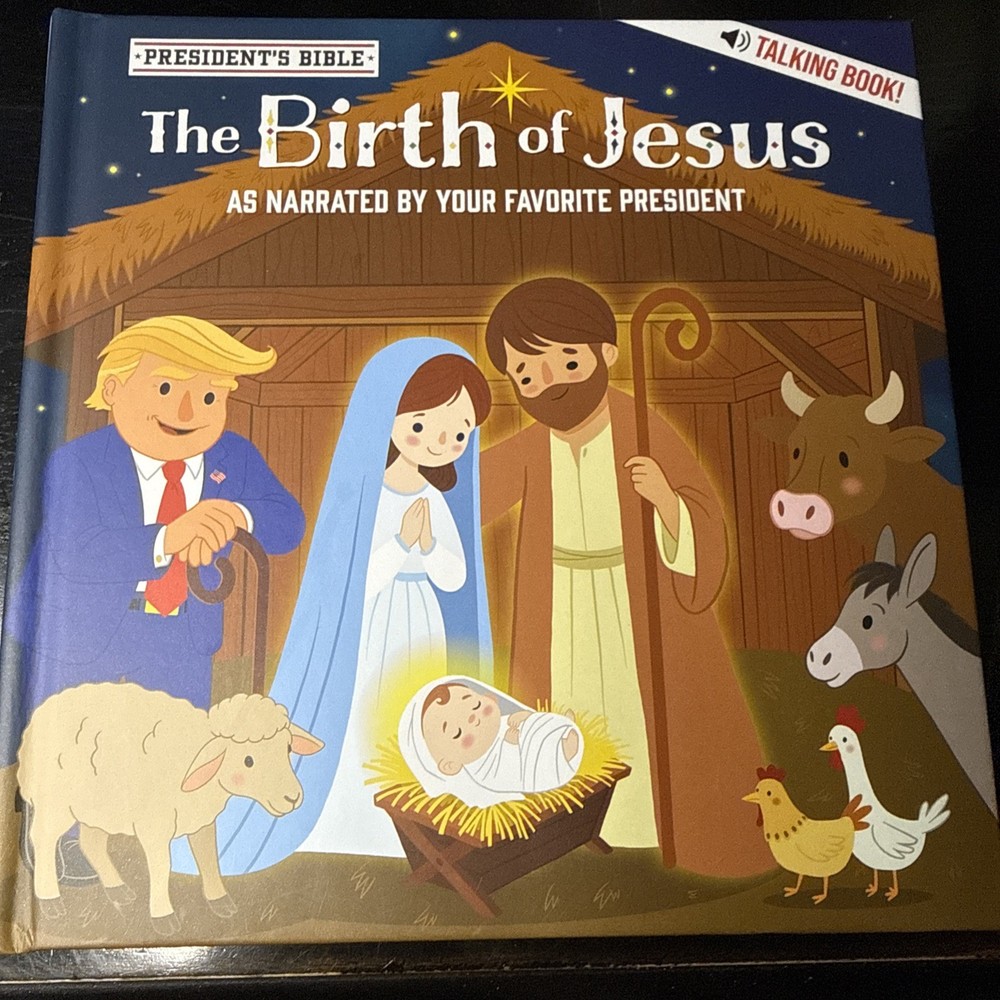The Birth of Jesus Kids Talking Book w/ Trump Voice Nativity Gift Hardcover New