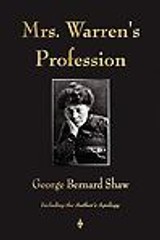 Mrs. Warren’s Profession by George Bernard Shaw