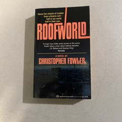 Roofworld by Christopher Fowler (1990, Mass Market) Paperback