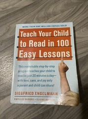 Teach Your Child to Read in 100 Easy Lessons: Revised and Updated Second Edi…