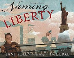 Naming Liberty – Hardcover, by Yolen Jane – Very Good b