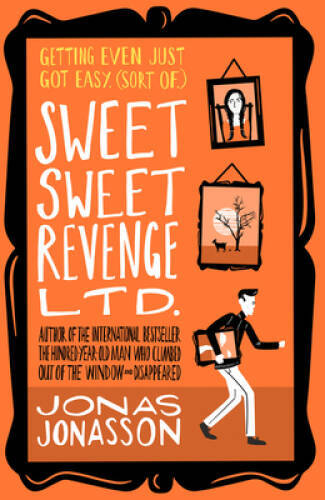 Sweet Sweet Revenge Ltd – Paperback By Jonasson, Jonas – GOOD