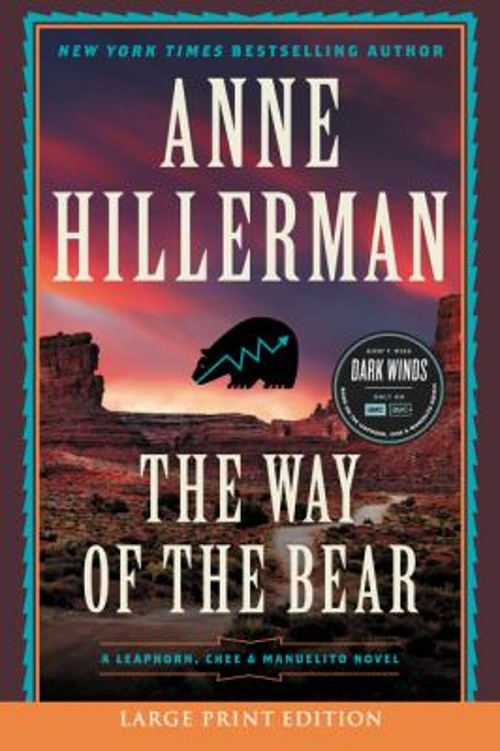 The Way of the Bear : A Novel Paperback Anne Hillerman