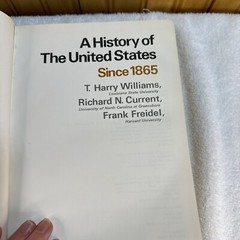 A History of the Unites States Since 1865 And To 1877. 2 Book Lot 1969 Third Ed