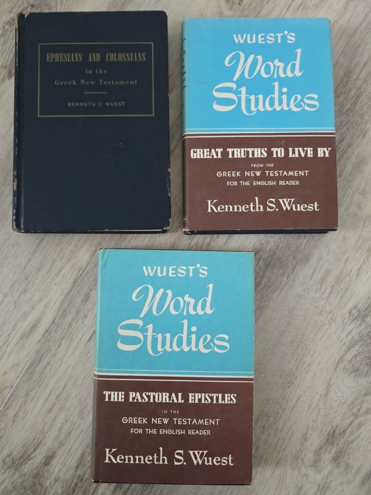 Word Studies in the Greek New Testament by Kenneth S Wuest 3 Volumes Book Set