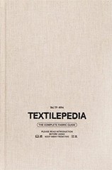 Textilepedia: The Complete Fabric Guide, Fashionary
