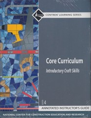 Core Curriculum: Introductory Craft Skills, Annotated Instructor’s Guide