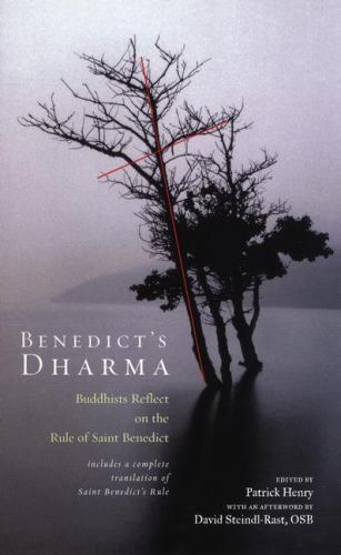 Benedict’s Dharma: Buddhists Reflect on the R- hardcover, Fischer, 9781573221900