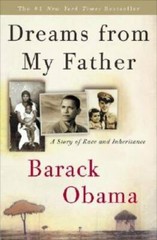 Dreams from My Father: A Story of Race and Inheritance – Hardcover – VERY GOOD