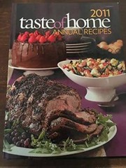 2011 Taste of Home Annual Recipes Cookbook – Hardcover – VERY GOOD