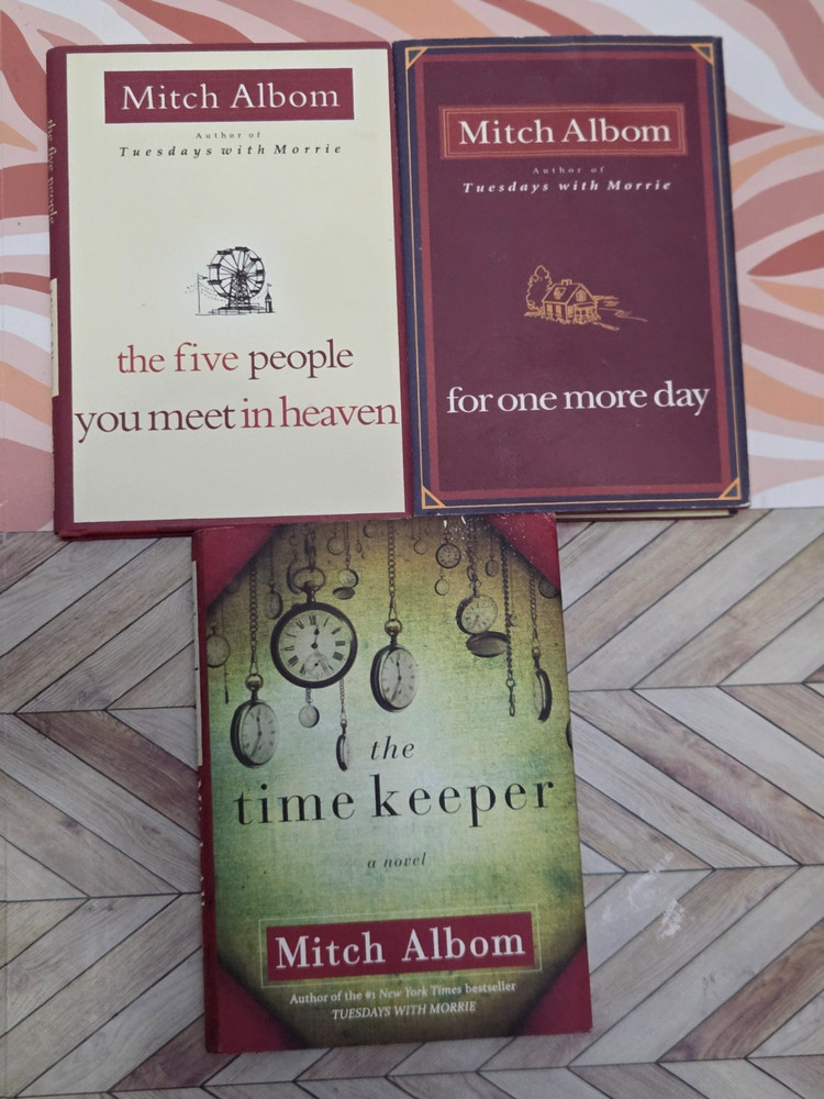 MITCH ALBOM – LOT OF 3 HARDCOVER BOOKS – FIVE PEOPLE, TIME KEEPER, ONE MORE DAY,