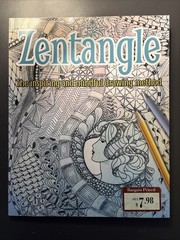 Zentangle, the Inspiring and Mindful Drawing Method by Jane Marbaix