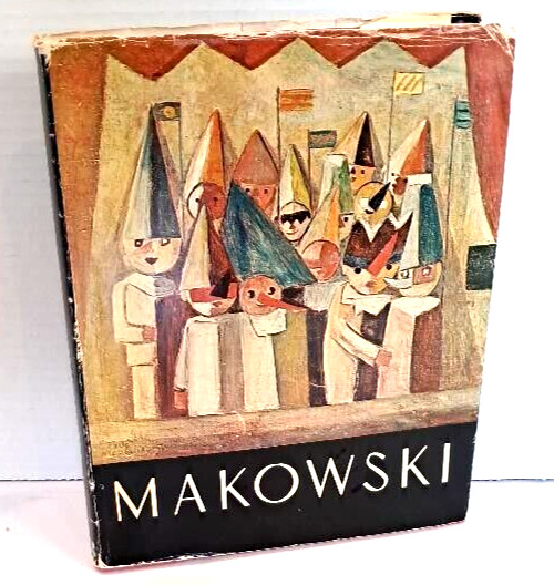 Tadeusz Makowski: Polski Malarz w Paryzuby by Wladyslawa Jaworsk (1976) M1