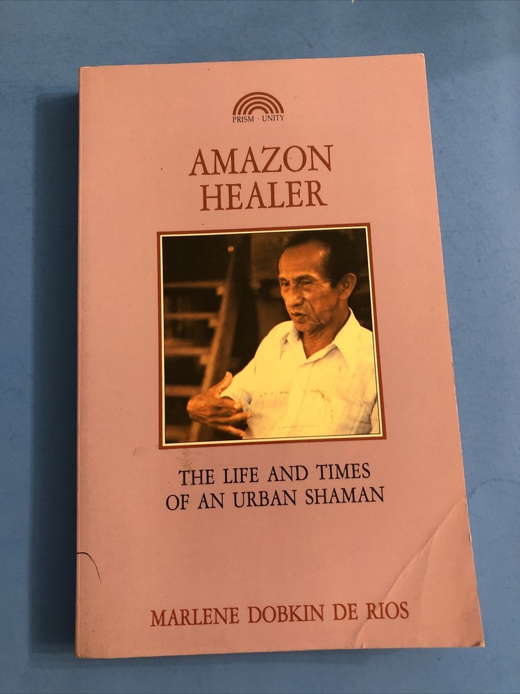 Amazon Healer : The Life and Times of an Urban Shaman / 1992