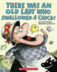 There Was an Old Lady Who Swallowed a Chick! – Paperback – VERY GOOD