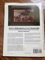 MAYA DIORAMAS TO CUT AND ASSEMBLE: FULL-COLOR 3D SCENES OF By Matthew Kalmenoff