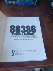 80386 ASSEMBLY LANGUAGE: A COMPLETE TUTORIAL AND By Penn Brumm – SC 1988 Vintage