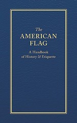 The American Flag (Books of American Wisdom)