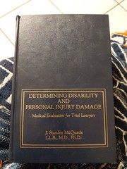 Determining Disability and Personal Injury Damage-First Edition-New!