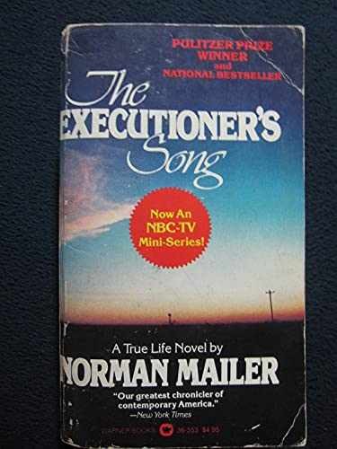 The Executioner’s Song: A True Life – Paperback, by Mailer Norman – Very Good