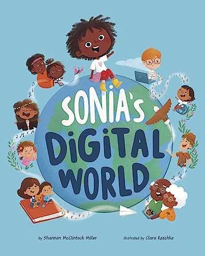 Sonia’s Digital – Library Binding, by Miller Shannon McClintock – Very Good