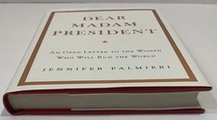 Dear Madam President by Jennifer Palmieri Hardcover Very Good Open Letter Book