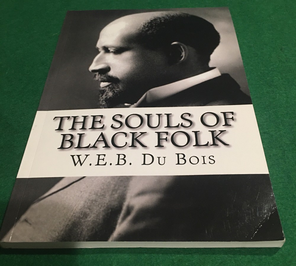 Souls of Black Folk Paperback by W.E.B.Du Bois 123 Pages Made USA millennium Pb
