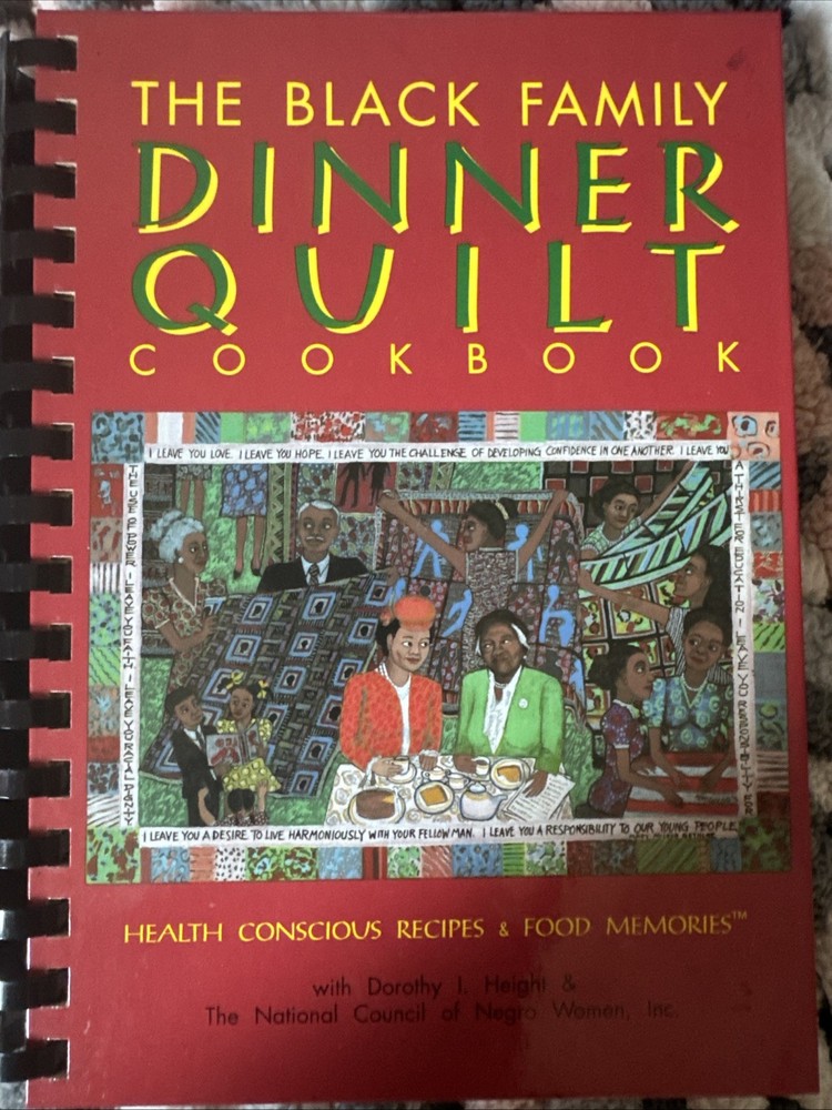 The Black Family Dinner Quilt Vintage Cookbook National Council of Negro Women