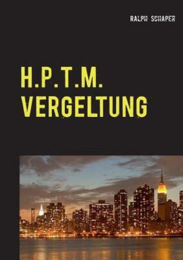 H P T M Vergeltung