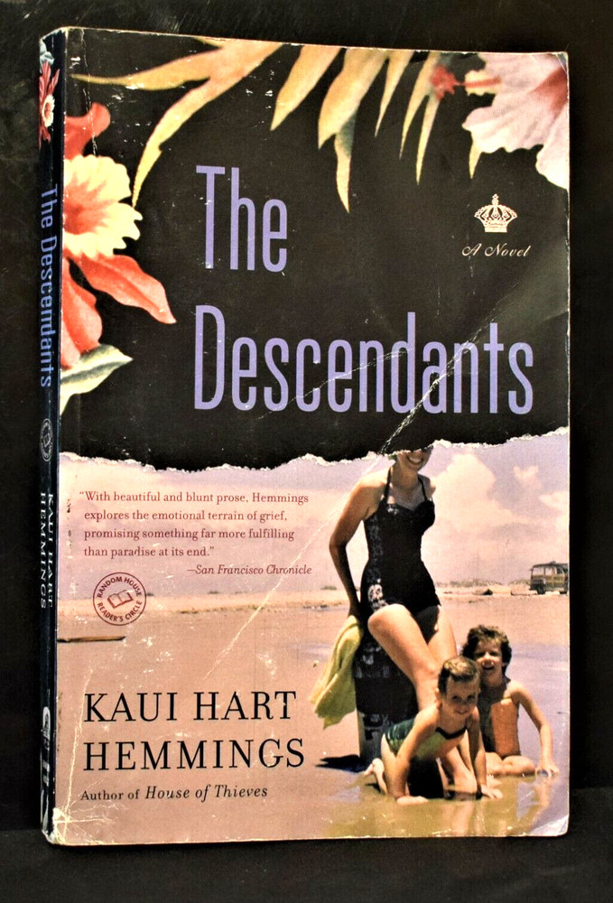The Descendants: A Novel – By Hemmings, Kaui Hart – Paperback pages 297 – GOOD