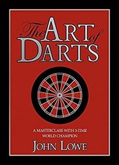 The Art of Darts Hardcover John Lowe