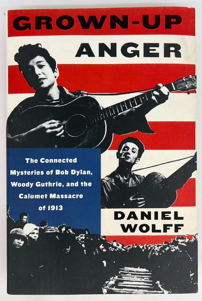 Grown-Up Anger – Daniel Wolff | Hardcover | Very Good