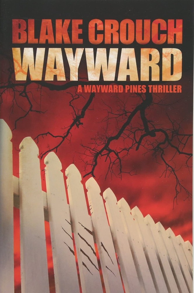 Wayward – paperback Crouch, Blake