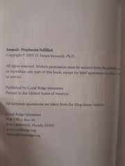 2003 „Messiah: Prophecies Fulfilled” 1st Edition by D. James Kennedy PH D